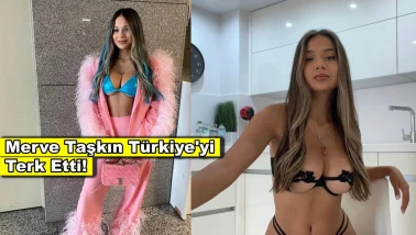 Polis korkusu yaşayan Merve Taşkın Türkiye'yi terk etti!
