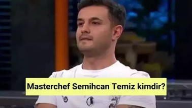 Masterchef Semihcan Temiz kimdir?