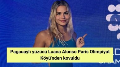 Pagauaylı yüzücü Luana Alonso Paris Olimpiyat Köyü'nden kovuldu