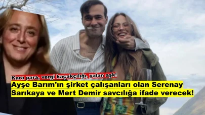 Ayşe Barım krizi derinleşiyor: Mert Demir ve Serenay Sarıkaya ifade verecek!