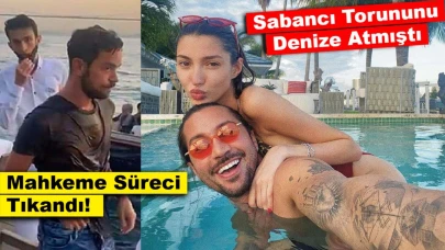 Sabancı Torununu Denize Atmıştı: Yiğit Marcus Aral Davasında Şaşırtan Gelişmeler!