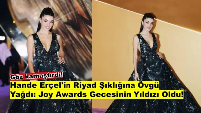 Hande Erçel'in Riyad Şıklığı: Joy Awards Gecesinde Göz Kamaştırdı!