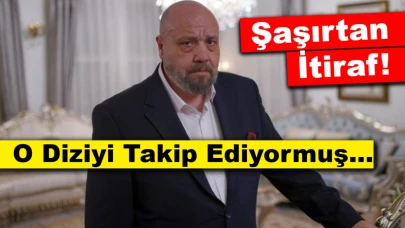 Ahmet Mümtaz Taylan’dan Şaşırtan İtiraf: O Diziyi Takip Ediyormuş...