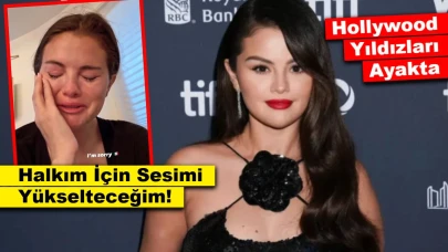 Selena Gomez’den Tarihi Çıkış: Halkım İçin Sesimi Yükselteceğim!