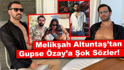 Melikşah Altuntaş’tan Gupse Özay’a Şok Sözler!