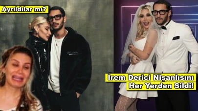 Evlilik hazırlığı yapıyordu, her şeyi sildi! İrem Derici ve nişanlısı ayrıldı mı?