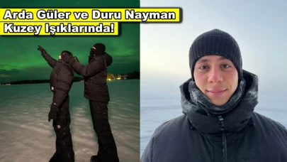 Arda Güler sevgilisi Duru Nayman ile kuzey ışıklarını izledi