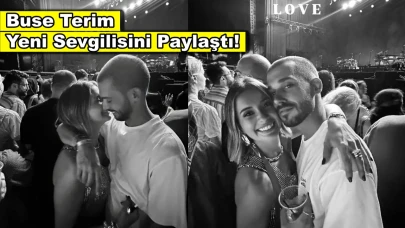 Buse Terim boşanmanın ardından yeni aşklara yelken açtı