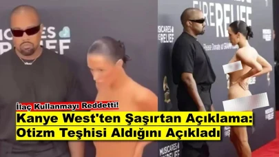 Kanye West’ten Şok İtiraf: “Otizm Teşhisi Aldım, Kontrolü Kaybediyorum”