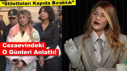 Cezaevinde Zor Günler Geçiren Nihal Candan: “Stilettoları Kapıda Bıraktık”