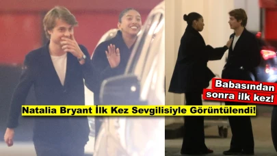 Kobe Bryant'ın kızı Natalia Bryant İlk Kez Sevgilisiyle Görüntülendi!