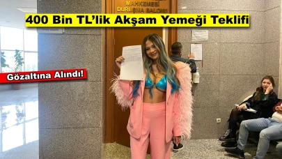 400 Bin TL'lik Yemek İlanıyla Gündem Olan Merve Taşkın'a 'Müstehcenlik' Gözaltısı!