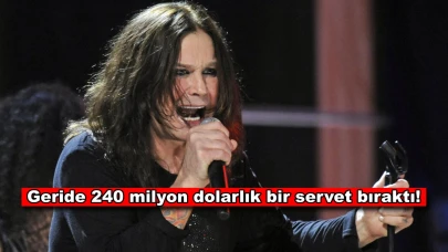 Hayatını kaybeden ünlü şarkıcı, geride 240 milyon dolar bıraktı