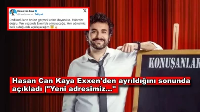 Hasan Can Kaya Exxen'den ayrıldığını açıkladı, yeni adresi...