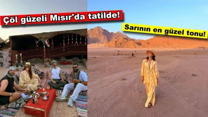 Burcu Özberk Mısır'da tatile çıktı, çöl pozları çok konuşuldu!