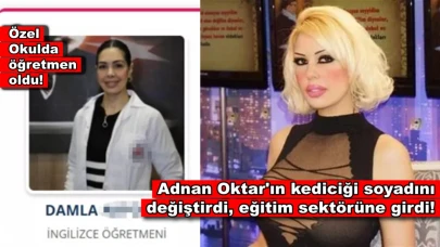 Adnan Oktar'ın kediciği, soyadını değiştirip özel okulda öğretmen oldu!