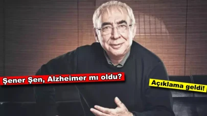 Şener Şen, Alzheimer'a mı yakalandı? Açıklama geldi