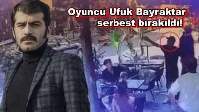 Gözaltına alınan oyuncu Ufuk Bayraktar serbest bırakıldı!