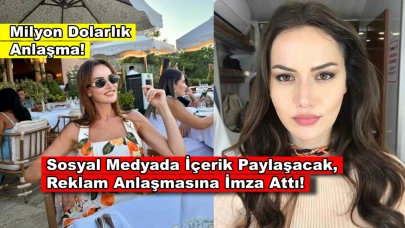 Fahriye Evcen milyon dolarlık reklam anlaşmasına imza attı!