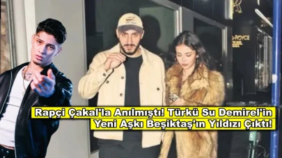 Rapçi Çakal ile anılan Türkü Su Demirel'in yeni aşkı Beşiktaş'ın yıldızı çıktı!