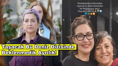 Taşacak Bu Deniz disinde şoke eden ayrılık! Seyirci açıklama bekliyor...