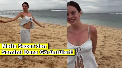 Melis Sezen Bali sahillerinde döne döne dans etti