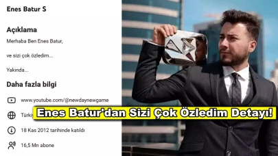 Tüm videolarını silen Enes Batur'dan yeni hamle!