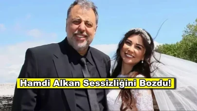 Eski eşi uyuşturucu operasyonunda gözaltına alınan Hamdi Alkan sessizliğini bozdu!