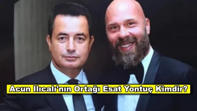 Acun Medya Genel Koordinatörü Esat Yontuç kimdir?