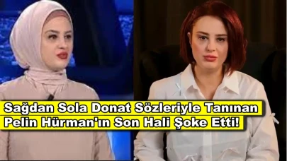 Canlı yayında cin çıkaran Pelin Hürman'ın son hali şoke etti!