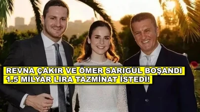Revna Çakır ve Ömer Sarıgül boşandı, 1.5 milyar lira tazminat istedi!