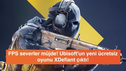 FPS severler müjde! Ubisoft'un yeni ücretsiz oyunu XDefiant çıktı!