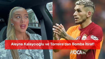 Aleyna Kalaycıoğlu ve Torreira'dan Bomba İtiraf!