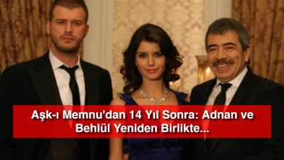 Aşk-ı Memnu'dan 14 Yıl Sonra: Adnan ve Behlül'ün Buluşması İzleyicileri Duygulandırdı!