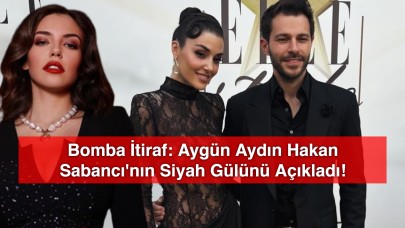 Eski Sevgiliden Bomba İtiraf: Aygün Aydın Hakan Sabancı'nın Siyah Gülünü Açıkladı!