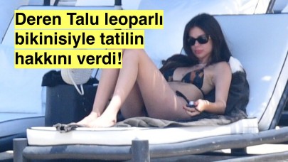 Leoparlı Bikinisiyle Güneşten Daha Sıcak Olan Deren Talu'dan Güneşlenme Saati!