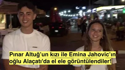 Göcek'te Başlayan Aşk Alaçatı'da mı Devam Ediyor? Pınar Altuğ'un Kızı ve Emina Jahovic'in Oğlu Birlikte Görüntülendi!