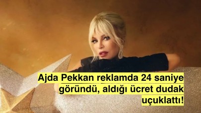 Yıllardır reklamlarda oynamayan Ajda Pekkan bakın kaç milyona ikna oldu!