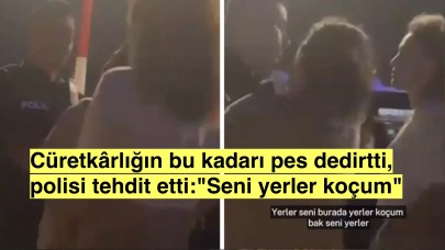 İbrahim Tatlıses'in kızı Dilan Çıtak bu sefer polisi tehdit etti:"Yerler seni koçum"