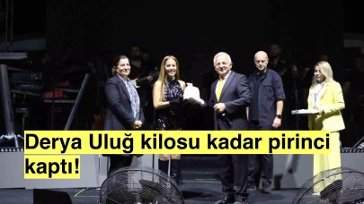 İpsala Çeltik Festivali'nde Derya Uluğ'a kilosu kadar pirinç verildi