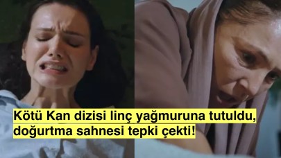 'Kötü Kan' dizisine tepki yağdı, karısı kocasının sevgilisini doğurttu!