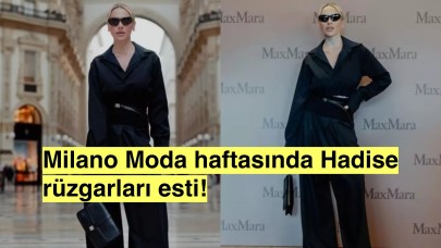 Hadise Milano defile haftasında boy gösterdi