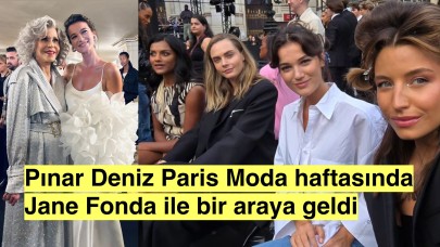 1.5 aylık hamile olan Pınar Deniz Paris Moda haftasında Jane Fonda ile buluştu