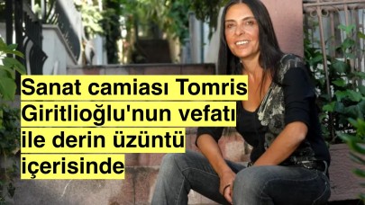 Son Dakika: Ünlü yönetmen Tomris Giritlioğlu öldü!