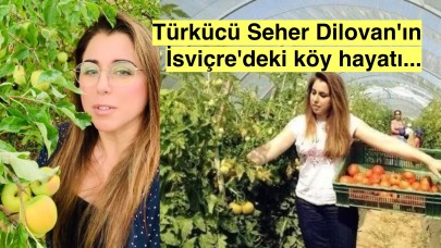 Ünlü türkücü Seher Dilovan İsviçre'ye taşındı, köy hayatı yaşıyor