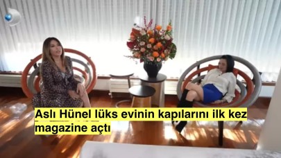 Gelinim Mutfakta'nın sunucusu Aslı Hünel evinin kapısını magazincilere açtı