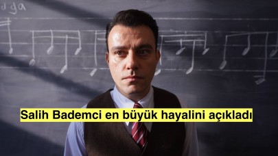 Salih Bademci 'Ahmet Adnan Saygun' oldu, en büyük hayalini açıkladı