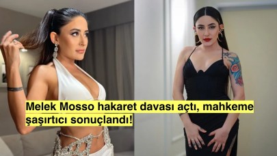 Melek Mosso'ya küfür edilmişti olay mahkemeye taşındı, bakın dava nasıl sonuçlandı!