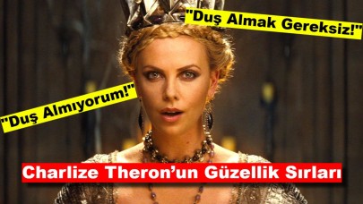 Charlize Theron’dan Şok Eden İtiraf: “Duş Almak Gereksiz!”