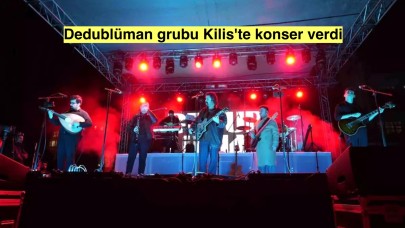 Dedublüman'ın Kilis konseri coşkusu